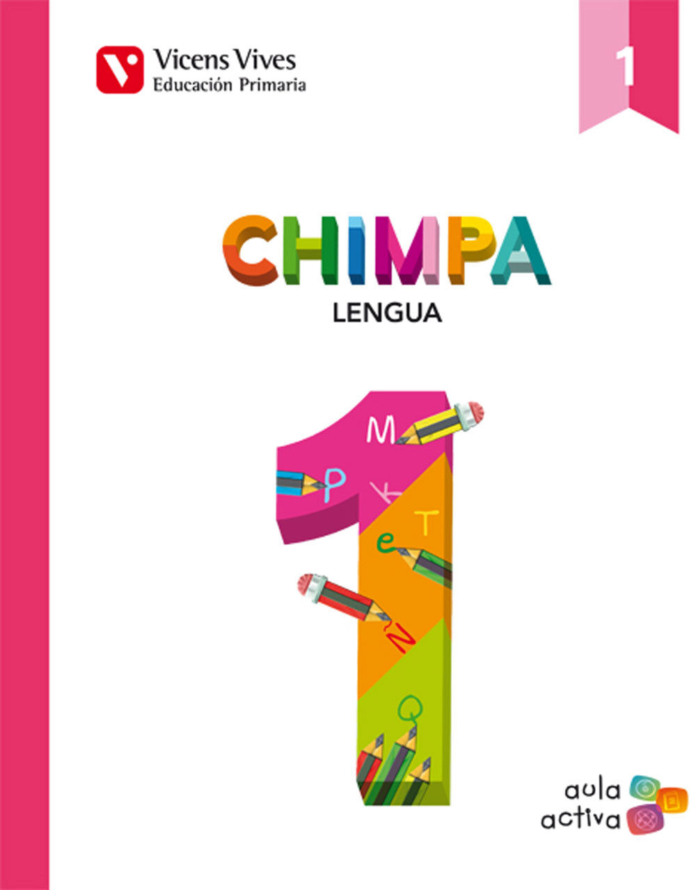 Chimpa Lengua 1 Primaria Ed. Vicens Vives