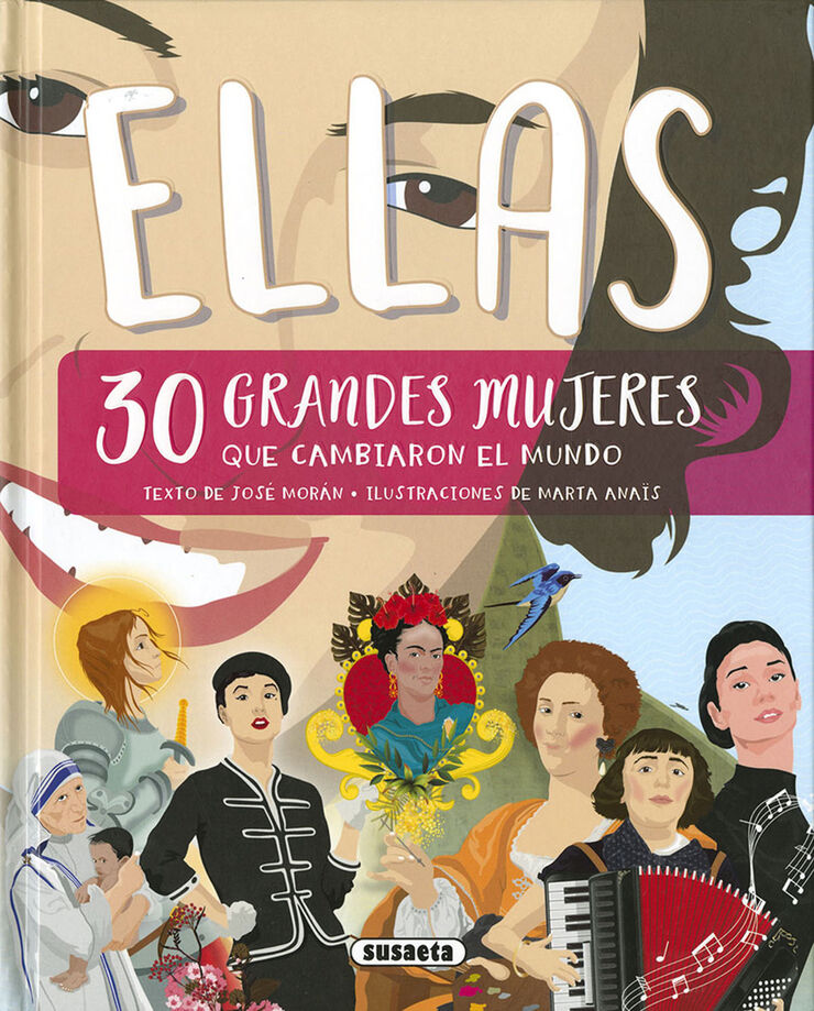 Ellas. 30 grandes mujeres que cambiaron la historia