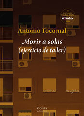 Morir a solas (ejercicio de taller)