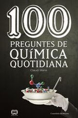 100 preguntes de química quotidiana 100 preguntes de química quotidiana