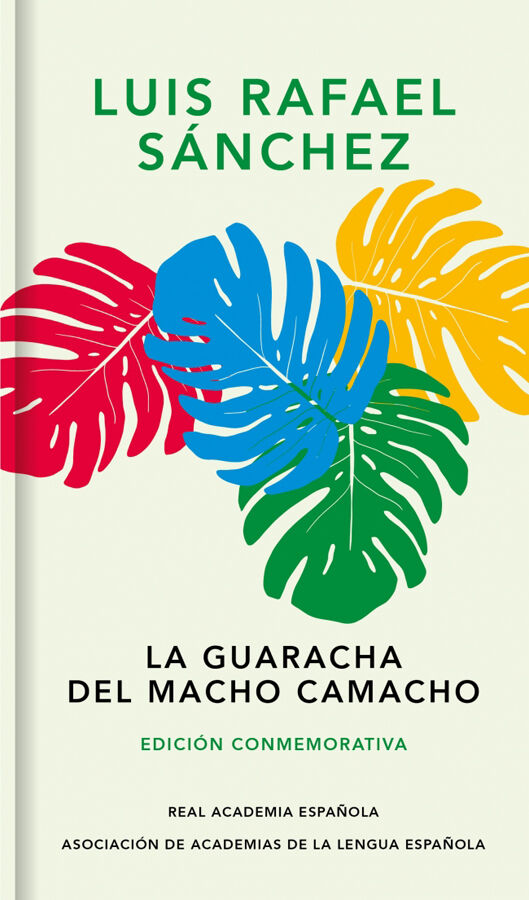 La guaracha del Macho Camacho (Ed. conmemorativa)