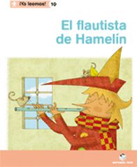 Flautista Hamelin ¡Ya Leemos! 10 Primaria Flautista Hamelin ¡Ya Leemos! 10 Primaria
