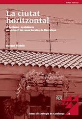 La ciutat horitzontal La ciutat horitzontal