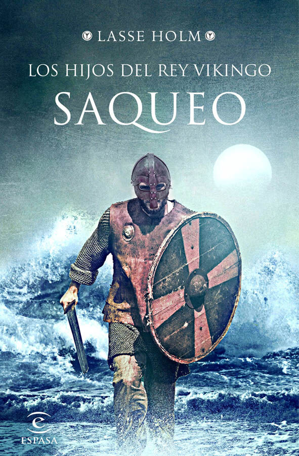 Saqueo (Serie Los hijos del rey vikingo 2)