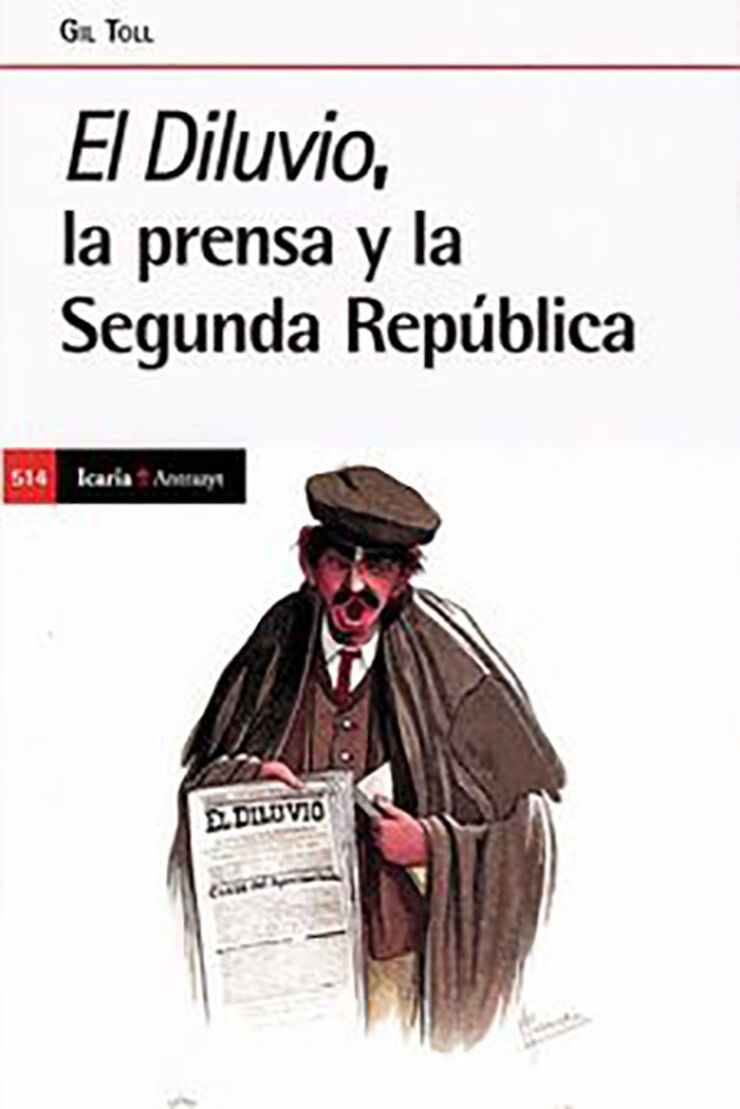 El Diluvio (La prensa y la Segunda República)