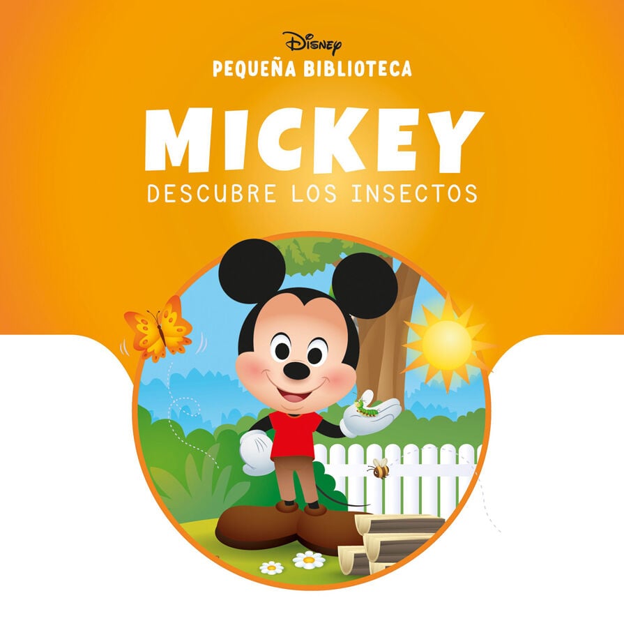 Peque&ntilde;a Biblioteca Disney. Mickey descubre los insectos