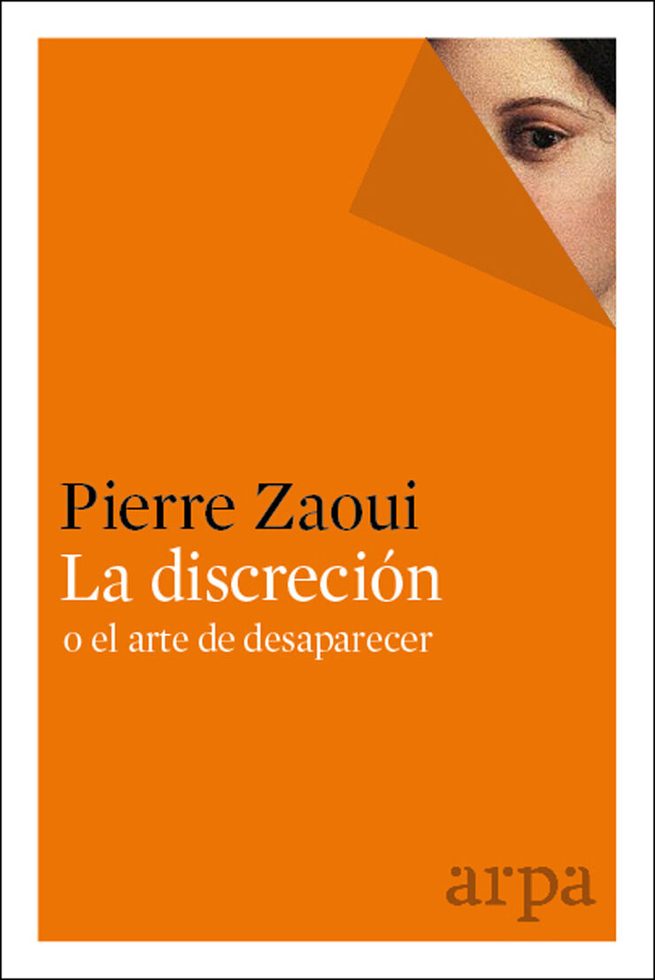 La discreción o el arte de desaparecer