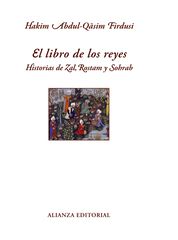 El libro de los reyes: Historias de Zal, Rostam y Sohrab