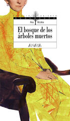 El bosque de los árboles muertos El bosque de los árboles muertos