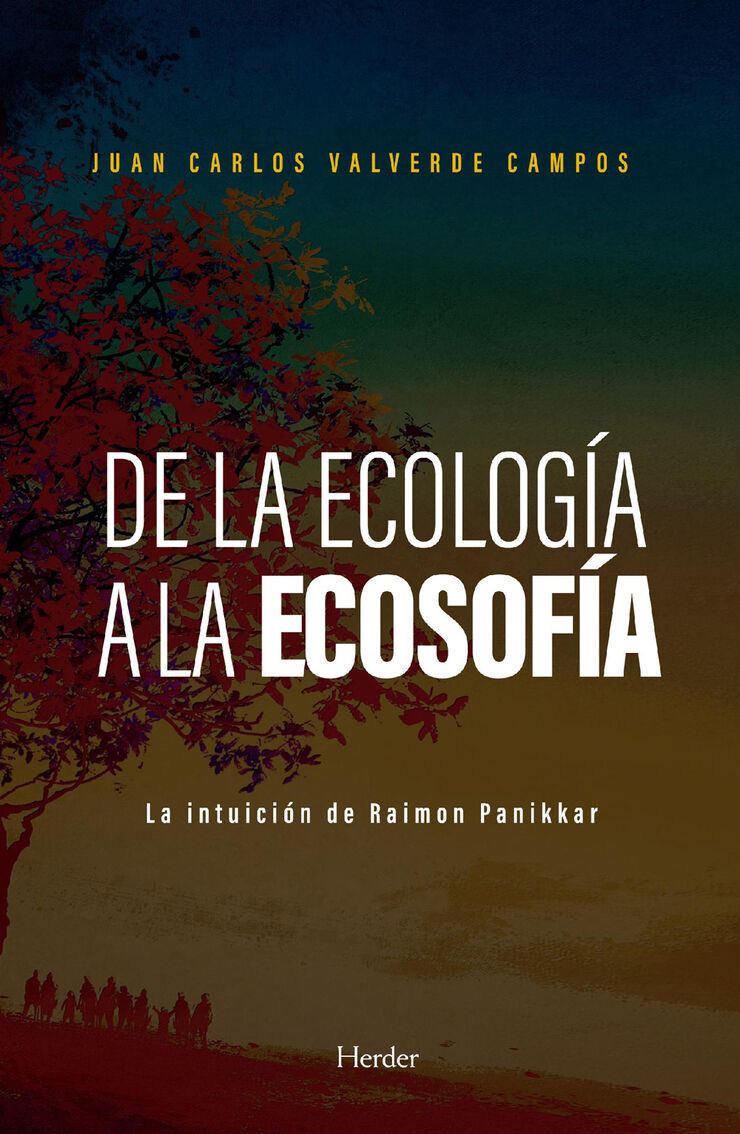 De la ecología a la ecosofía