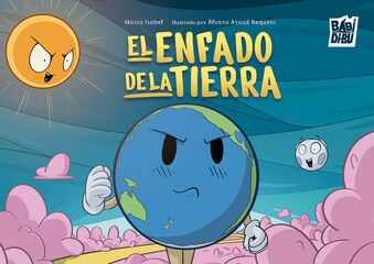 El enfado de la Tierra El enfado de la Tierra