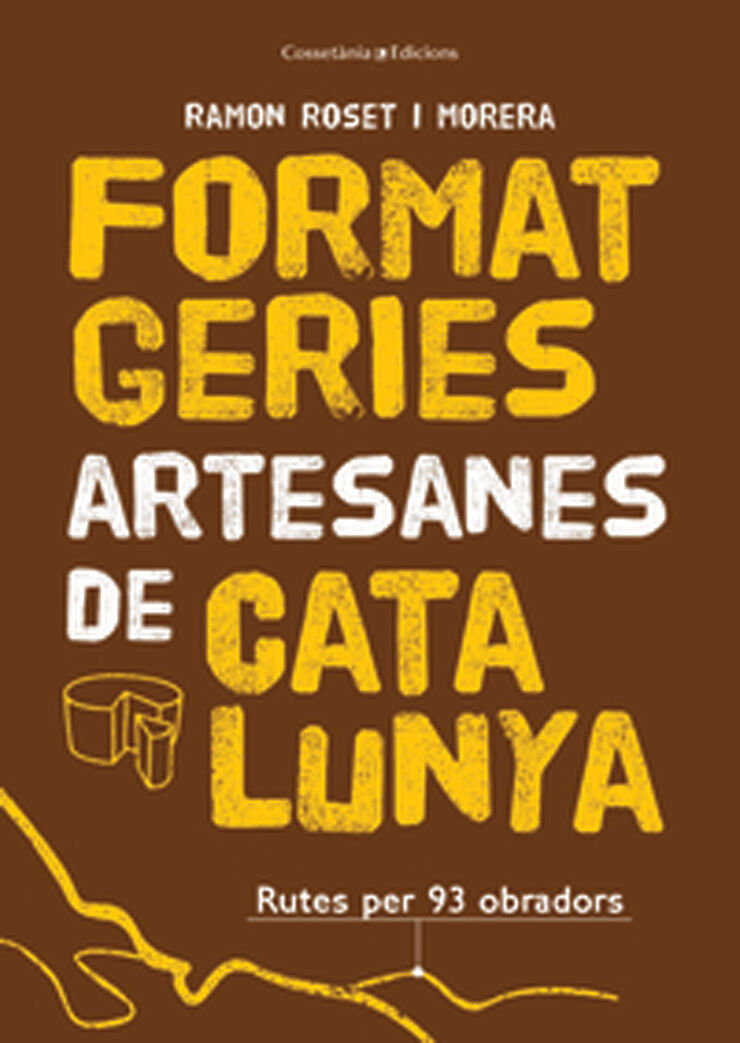 Formatgeries artesanes de Catalunya Formatgeries artesanes de Catalunya