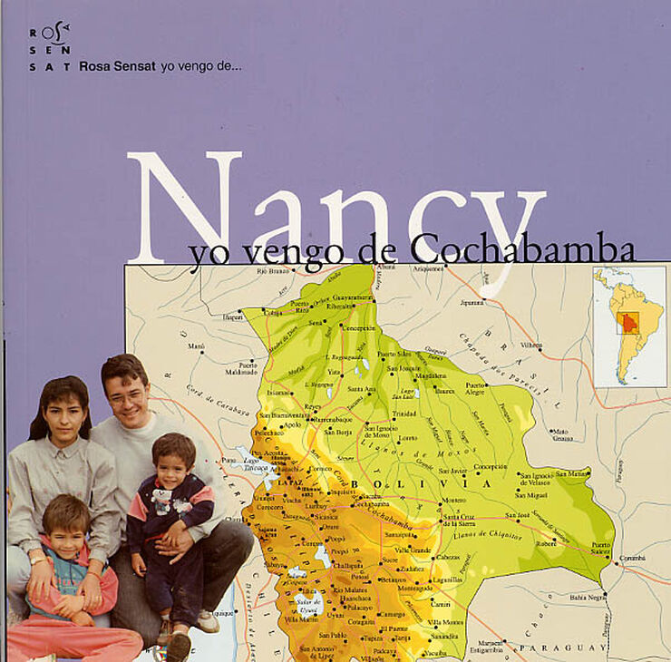 Nancy. Yo vengo de Cochabamba