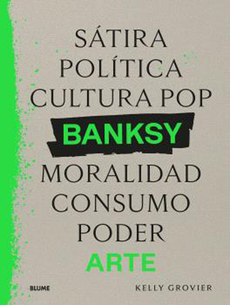 Banksy. Sátira, política...