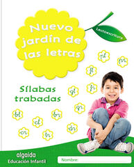Nuevo jard&iacute;n de las letras. S&iacute;labas trabadas