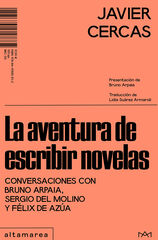 La aventura de escribir novelas La aventura de escribir novelas