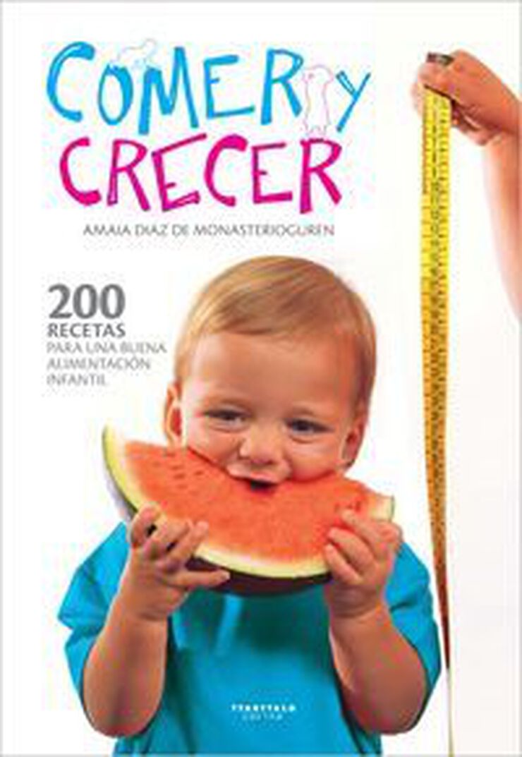 Comer y crecer