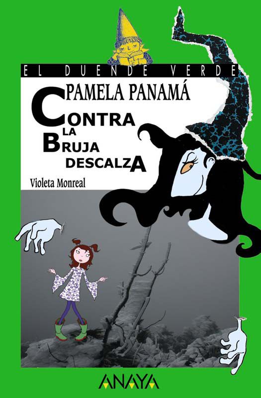 Pamela Panam&aacute; contra la bruja descalza