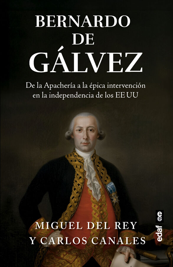 Bernardo de G&aacute;lvez