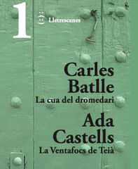 La cua del dromedari i La Ventafocs de Teià La cua del dromedari i La Ventafocs de Teià