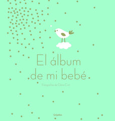 El &aacute;lbum de mi beb&eacute;