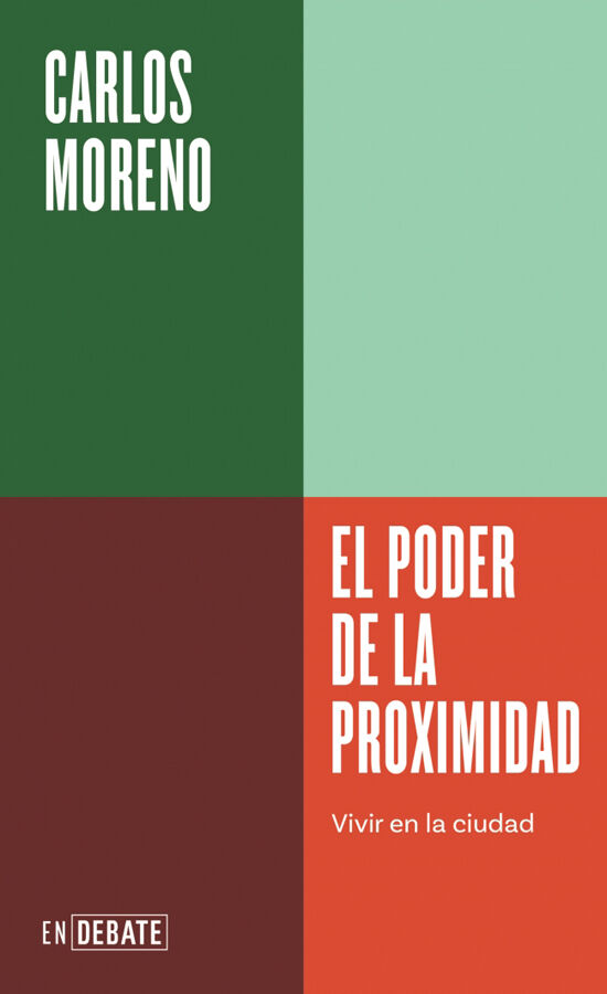 El poder de la proximidad (Serie ENDEBATE)