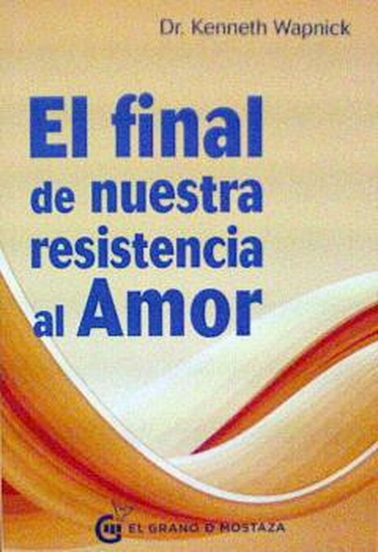 El final de nuestra resistencia al Amor