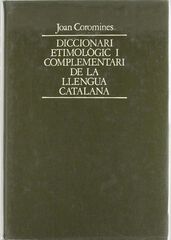 Diccionari etimològic de Llengua Catalana vol. 6 Diccionari etimològic de Llengua Catalana vol. 6