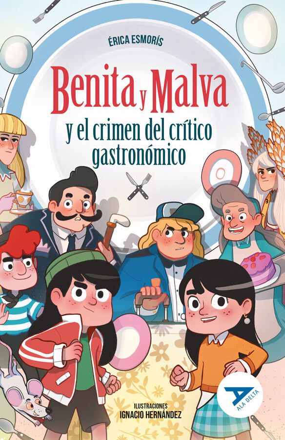 Benita y Malva y el crimen del cr&iacute;tico gastron&oacute;mico
