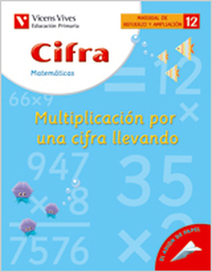 Cifra 12 Multiplicaciónx1 Llevando 2º Primaria