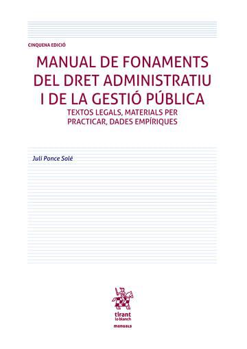 Manual de fonaments del dret administratiu i de la gesti&oacute; p&uacute;blica Cinquena Edici&oacute;