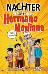 Crónicas de un Hermano Mediano Crónicas de un Hermano Mediano