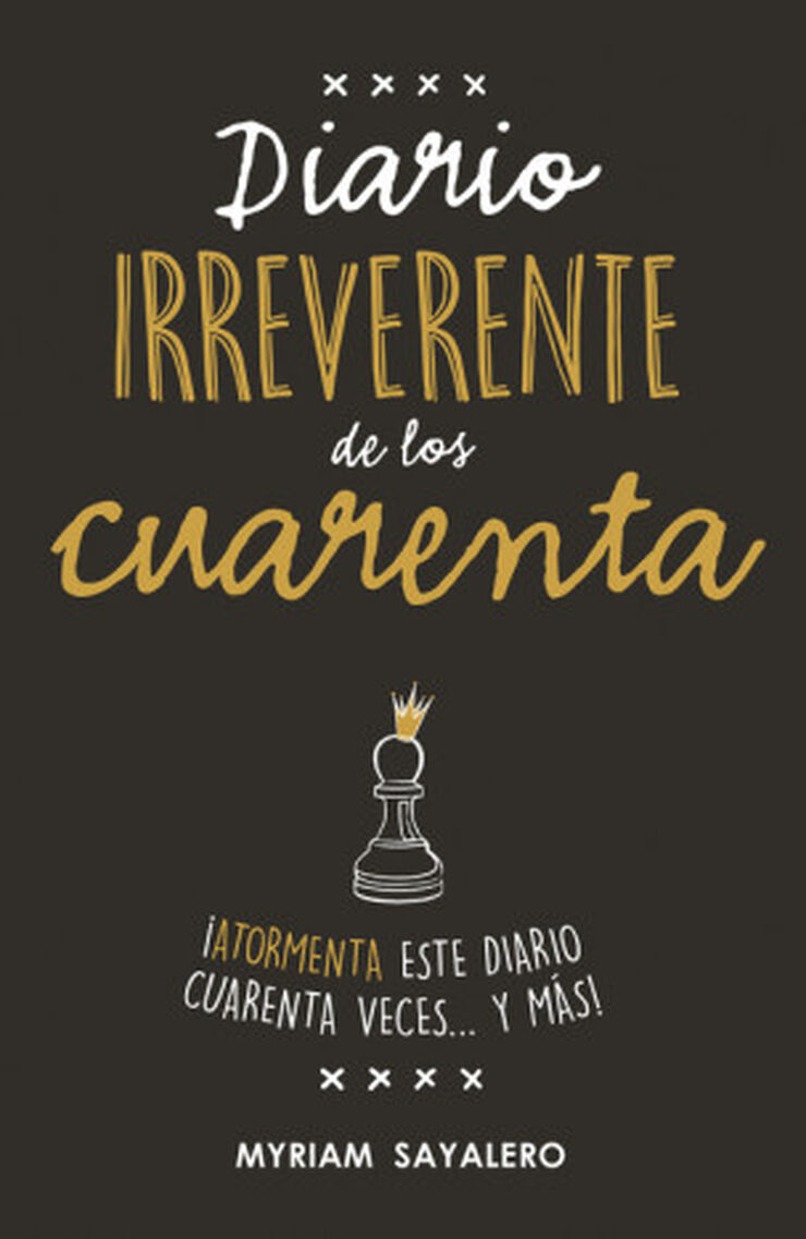 Diario irreverente de los cuarenta