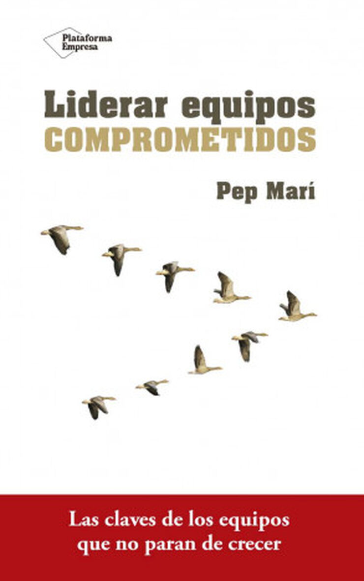 Liderar equipos comprometidos