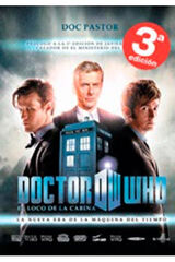 DOCTOR WHO EL LOCO DE LA CABINA: LA NUEV DOCTOR WHO EL LOCO DE LA CABINA: LA NUEV