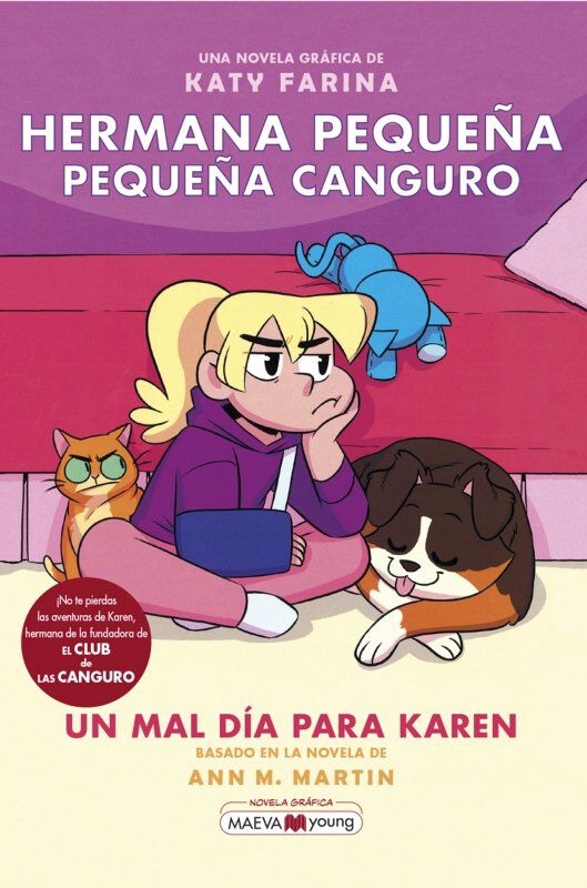 Hermana peque&ntilde;a, peque&ntilde;a canguro 3: Un mal d&iacute;a para Karen