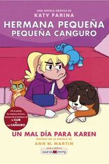 Hermana pequeña, pequeña canguro 3: Un mal día para Karen Hermana pequeña, pequeña canguro 3: Un mal día para Karen