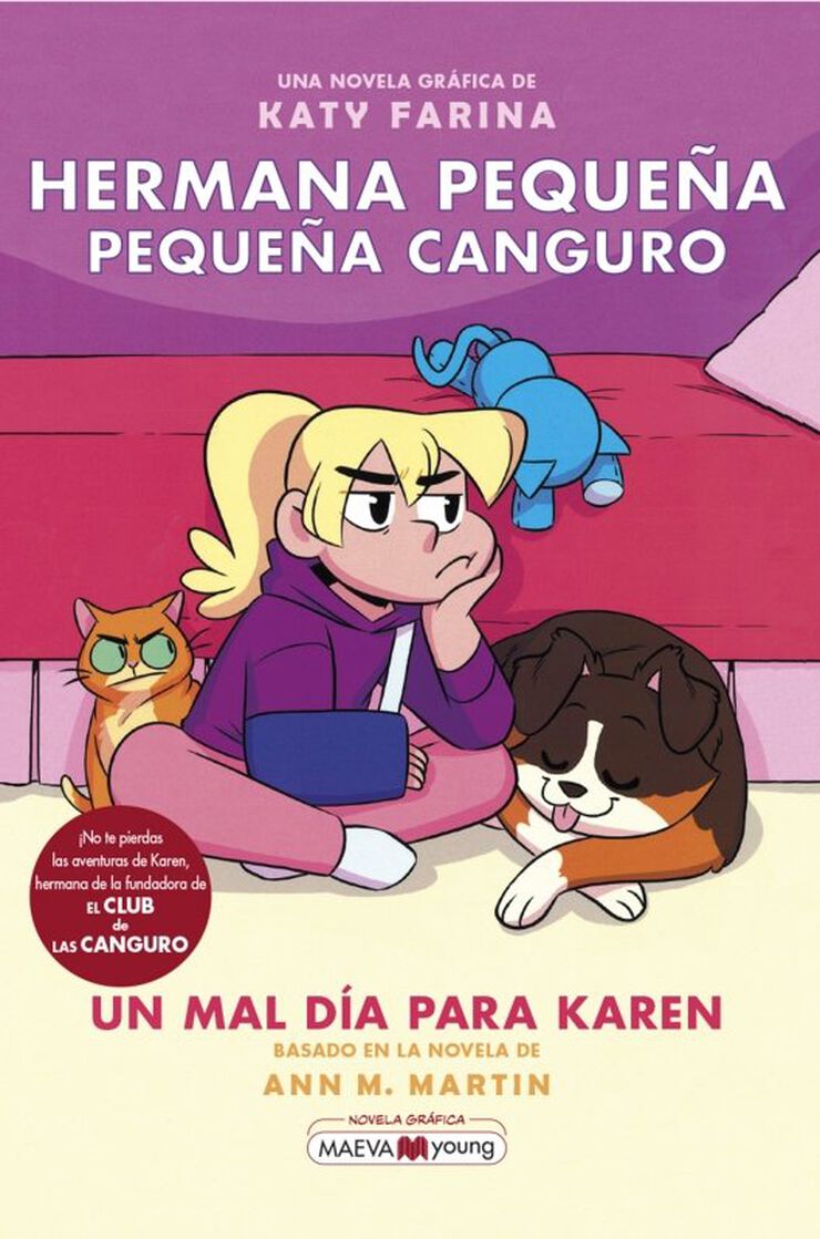 Hermana pequeña, pequeña canguro 3: Un mal día para Karen