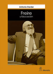 FREIRE Y EDUCACIÓN FREIRE Y EDUCACIÓN