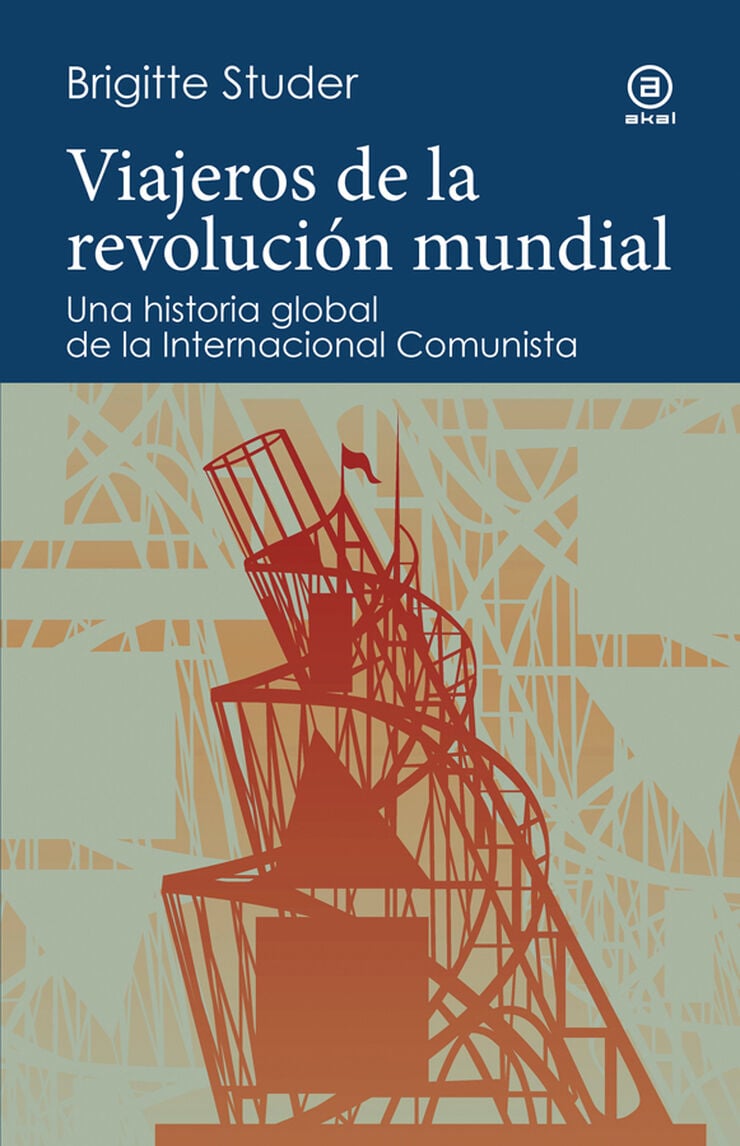 Viajeros de la revolución mundial