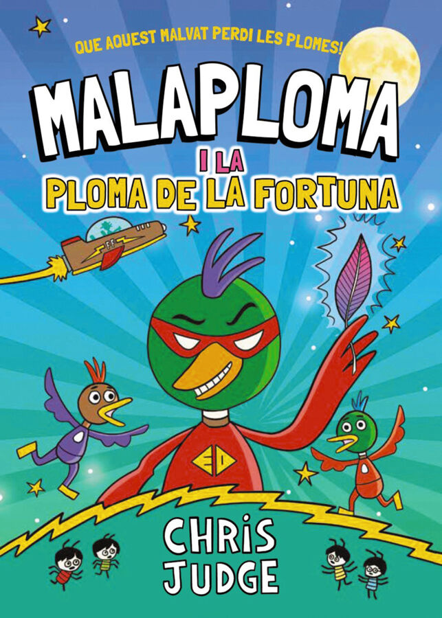 Malaploma i la Ploma de la Fortuna