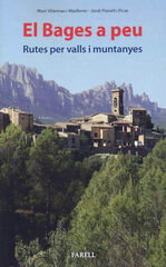 El Bages a peu. Rutes per valls i muntantanyes El Bages a peu. Rutes per valls i muntantanyes