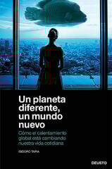 Un planeta diferente, un mundo nuevo Un planeta diferente, un mundo nuevo