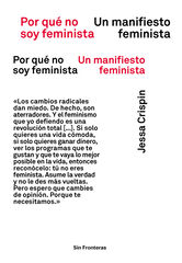 Por Qué No Soy Feminista Por Qué No Soy Feminista