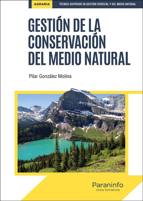 Gesti&oacute;n de la conservaci&oacute;n del medio natural