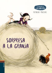 Sorpresa a la granja Sorpresa a la granja