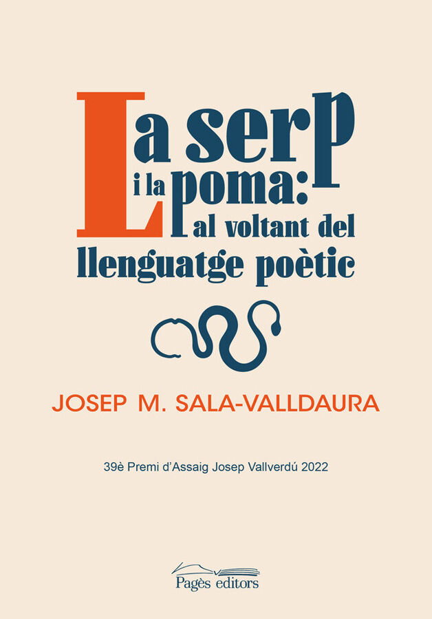 La serp i la poma: al voltant del llenguatge po&egrave;tic