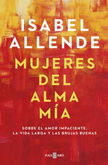 Mujeres del alma m&iacute;a