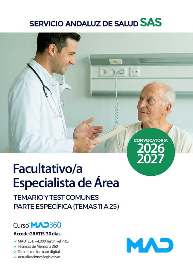 Facultativo/a Especialista de &Aacute;rea del Servicio Andaluz de Salud. Temario y test comunes parte espec&iacute;fica (temas 11 a 25)