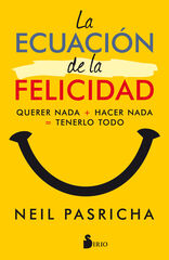 La ecuación de la felicidad La ecuación de la felicidad